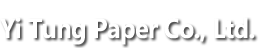 Yi Tung Paper Co., Ltd.